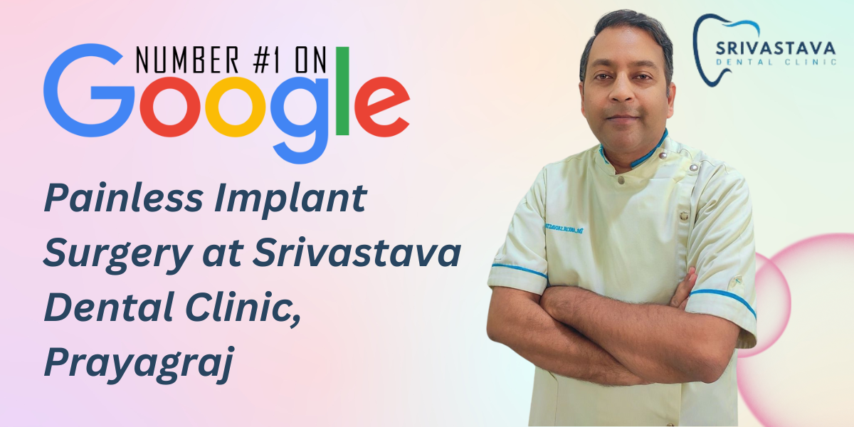 Painless dental implant surgery in Prayagraj 1 Painless dental implant surgery in Prayagraj
