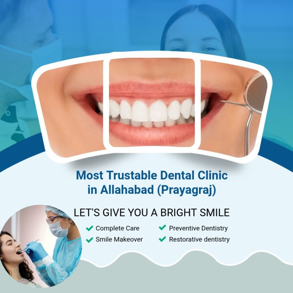 Most Trustable Dental Clinic in Allahabad (Prayagraj) – Srivastava Dental Clinic 1 Most Trustable Dental Clinic in Allahabad (Prayagraj) – Srivastava Dental Clinic