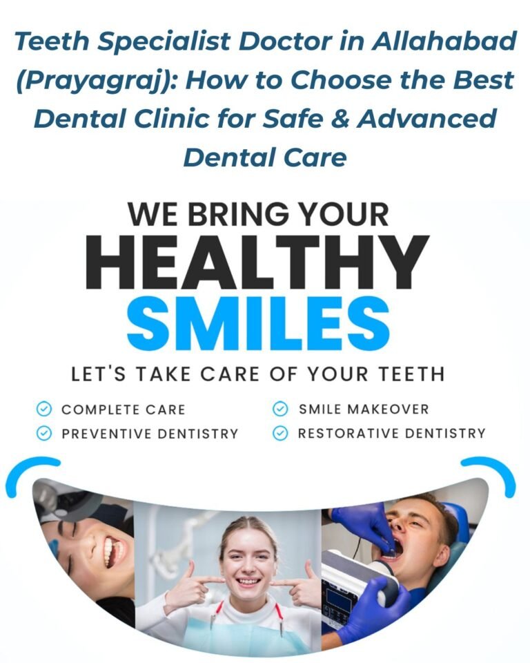 Teeth Specialist Doctor in Allahabad